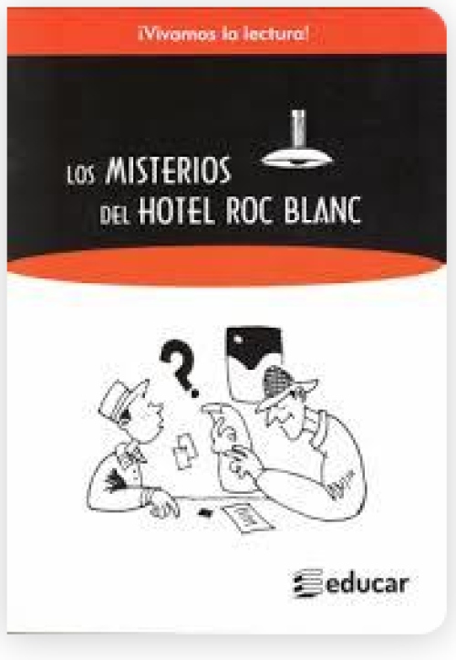 A & V Educational Business Group: Los Misterios Del Hotel Roc Blanc