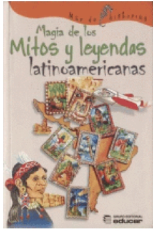 A & V Educational Business Group: Magia de los Mitos y Leyendas Latinoamericanas