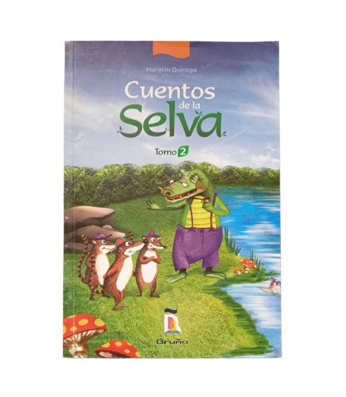 A & V Educational Business Group: Cuentos de la Selva - tomo II